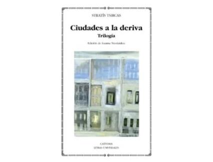 Livro Ciudades A La Deriva De Stratís Tsircas (espanhol)