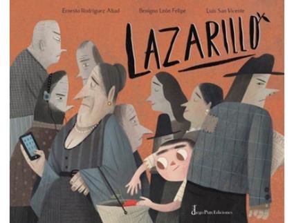 Livro Lazarillo Da Editorial Diego Pun Ediciones De Ernesto J Rodríguez Abad E Benigno León Felipe (inglês - Capa Dura)