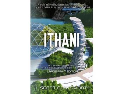 Livro Ithani Liminal Fiction Oberon Cycle Book 3 Large Print Edition De J Scott Coatsworth (inglês)