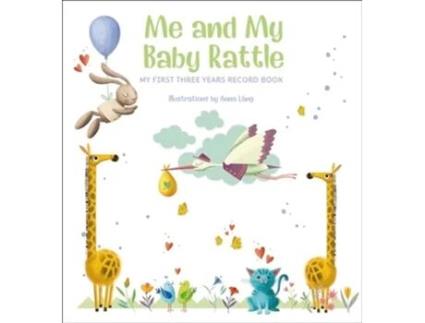 Livro Me And My Baby Rattle De Anna Lang (inglês - Capa Dura)