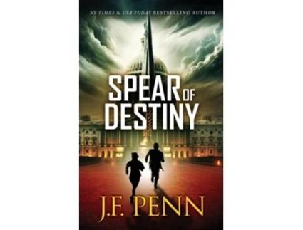 Livro Spear of Destiny de JF Penn (Inglês)