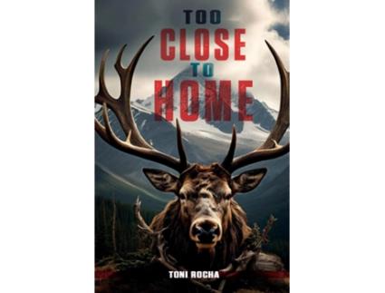 Livro Too Close To Home de Toni Rocha (Inglês)