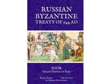 Livro Russian Byzantine Treaty of 944 AD de Grant Prince of Kiev Igor (Inglês)