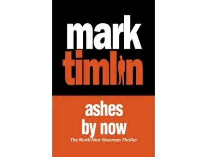Livro Ashes By Now de Mark Timlin (Inglês)