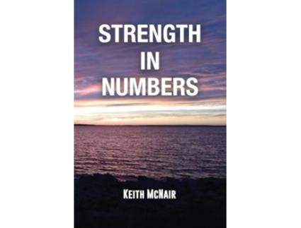 Livro Strength in Numbers de Keith McNair (Inglês)