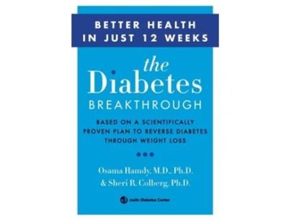 Livro The Diabetes Breakthrough De Osama Hamdy Md Phd E Sheri Colberg Md (inglês)