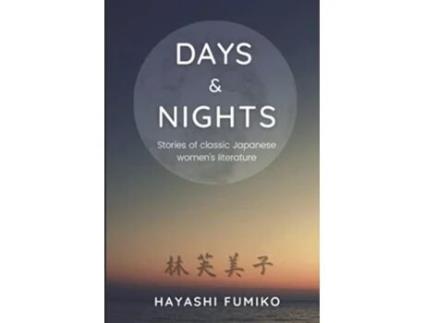 Livro Days Amp Nights De Hayashi Fumiko (inglês)
