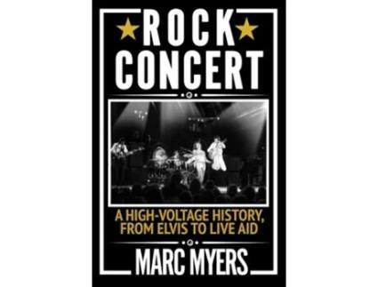 Livro Rock Concert De Marc Myers (inglês)