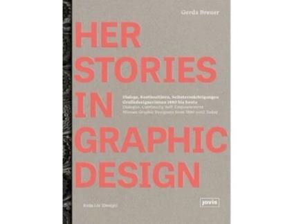 Livro Herstories In Graphic Design De Gerda Breuer (alemão)