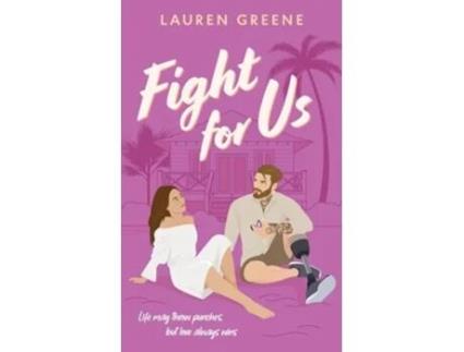 Livro Fight For Us de Lauren Greene (Inglês)