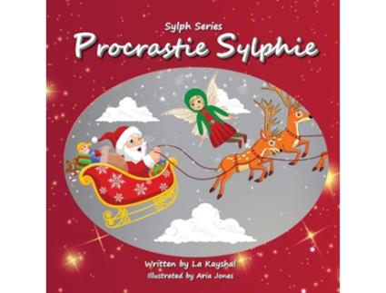 Livro Procrastie Sylphie De La Kayshal (inglês)