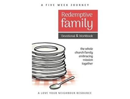 Livro Redemptive Family Devotional Amp Workbook The Whole Church Family Embracing Mission Together De Howard Webb (inglês)
