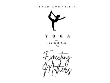 Livro Yoga On Low Back Pain For Expecting Mothers De Olivia Parker (inglês)