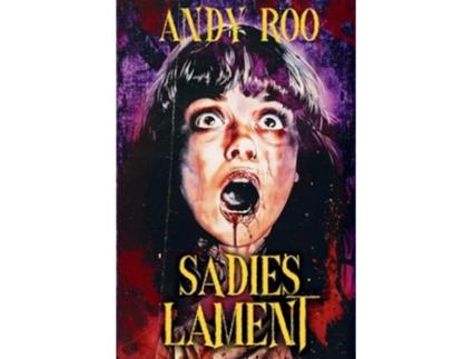 Livro Sadies Lament de Andy Roo (Inglês)