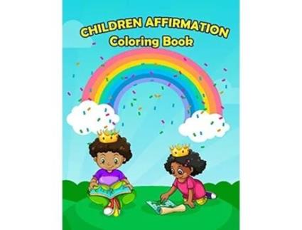 Livro Children Affirmation Coloring Book De Deborah Batie (inglês)