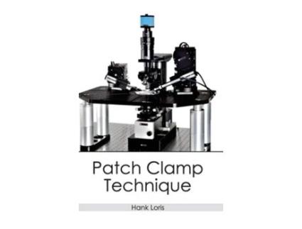 Livro Patch Clamp Technique De Hank Loris (inglês - Capa Dura)