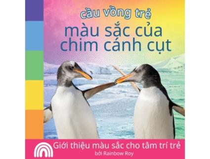 Livro c?u v?ng tr?, màu s?c c?a, chim cánh c?t Gi?i thi?u màu s?c cho tâm trí tr? de Rainbow Roy (Inglês)