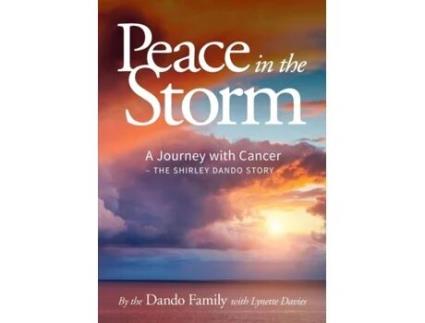 Livro Peace In The Storm A Journey With Cancer - The Shirley Dando Story De The Dando Family (inglês)