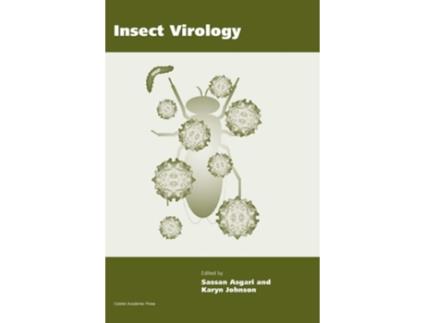 Livro Insect Virology De Sassan Asgari E Karyn N Johnson (inglês - Capa Dura)