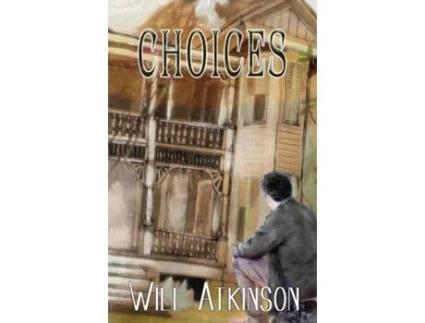 Livro Choices De Will Atkinson (inglês)