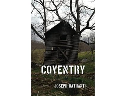 Livro Coventry De Joseph Bathanti (inglês)