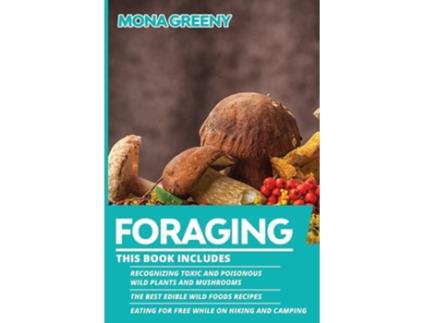 Livro Foraging de Mona Greeny (Inglês)