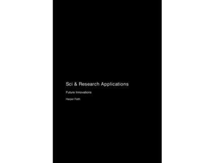 Livro Sci amp Research Applications Future Innovations de Harper Faith (Inglês)