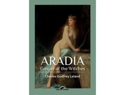 Livro Aradia De Charles Godfrey Leland (inglês)