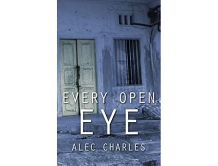 Livro Every Open Eye De Alec Charles (inglês)