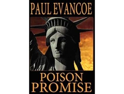 Livro Poison Promise De Paul Evancoe (inglês - Capa Dura)