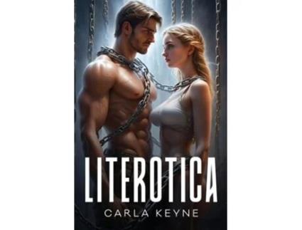 Livro Literotica de Carla Keyne (Inglês)