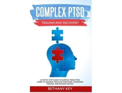 Livro Complex Ptsd Trauma And Recovery De Bethany Key (inglês)