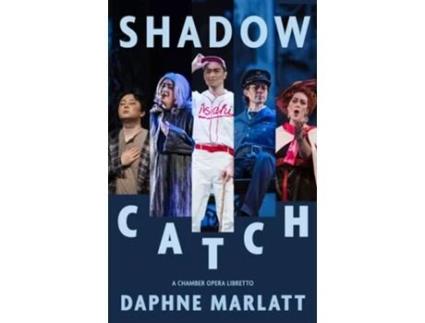 Livro Shadow Catch De Daphne Marlatt (inglês)