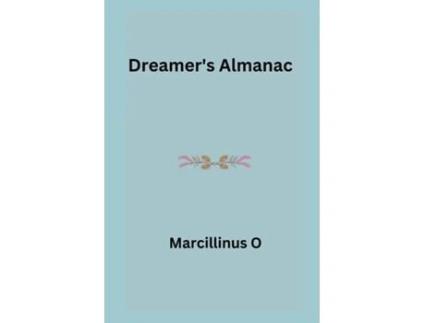 Livro Dreamers Almanac de Marcillinus O (Inglês)