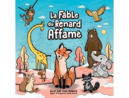 Livro La Fable du Renard Affamé de Cole Adams (Inglês)