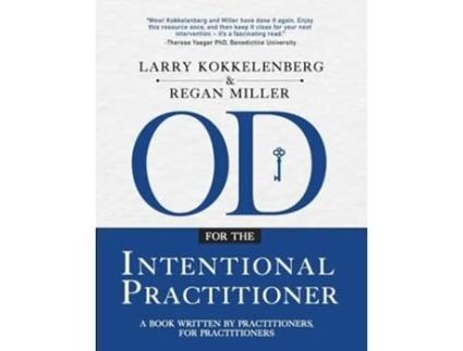 Livro OD for the Intentional Practitioner de Larry Kokkelenberg e Regan Miller (Inglês)