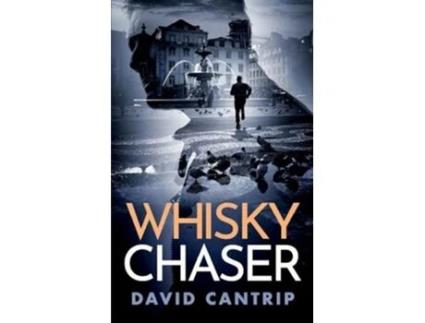Livro Whisky Chaser de David Cantrip (Inglês)