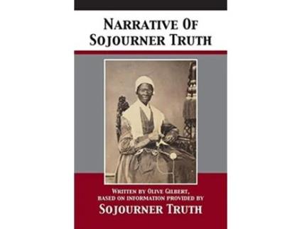 Livro Narrative Of Sojourner Truth De Sojourner Truth (inglês)