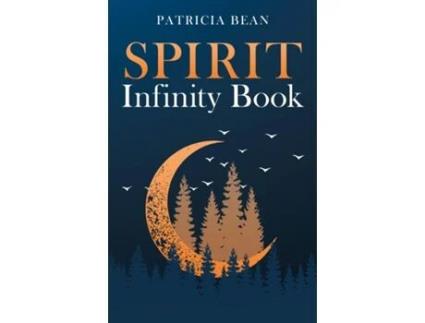 Livro SPIRIT Infinity Book de Patricia Bean (Inglês)