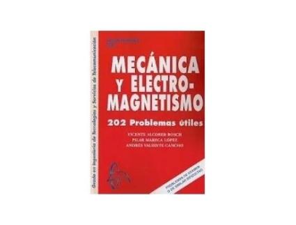 Livro Mecánica Y Electro-magnetismo Da Editorial Garcia Maroto Editors De Desconocido (espanhol)