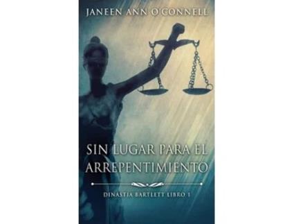 Livro Sin Lugar Para El Arrepentimiento De Janeen Ann O'connell (espanhol - Capa Dura)