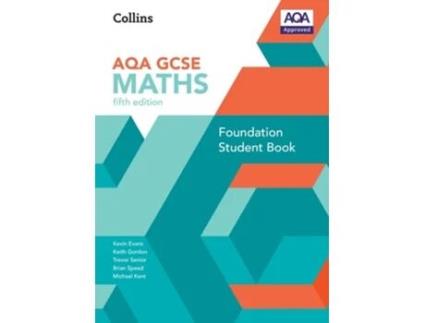 Livro Gcse Maths Aqa Foundation Student Book De Kevin Evans (inglês)