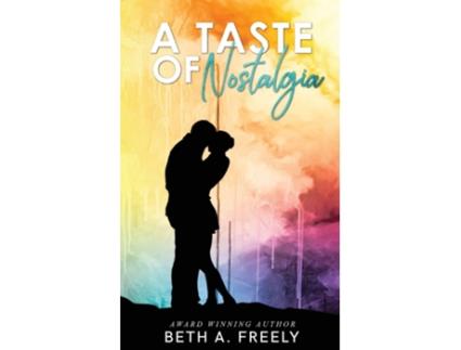 Livro A Taste Of Nostalgia de Beth A Freely (Inglês)