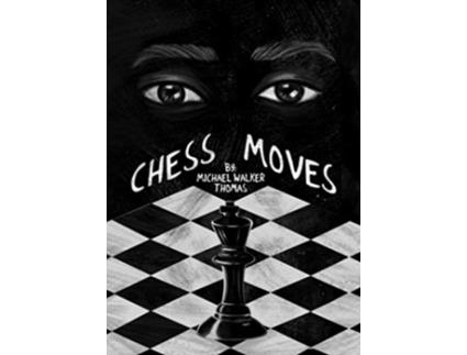 Livro Chess Moves De Michael Walker-thomas (inglês)