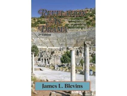 Livro Revelation As Drama - 2nd Edition de James L Blevins (Inglês)