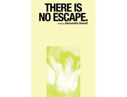 Livro There Is No Escape. de Samantha Sewell (Inglês)