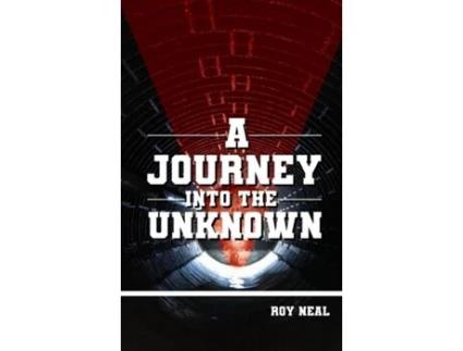 Livro A JOURNEY INTO THE UNKNOWN de Roy Neal (Inglês)