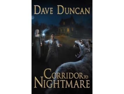 Livro Corridor to Nightmare de Dave Duncan (Inglês)
