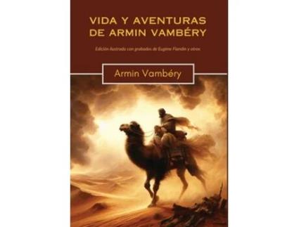 Livro Vida y aventuras de Armin Vambéry de Armin Vambéry (Inglês)