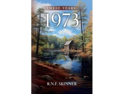 Livro These Years 1973 de RNF Skinner (Inglês)